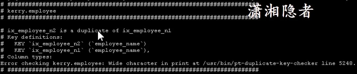 pt-duplicate-key-checker报Wide character in print at xxx错误总结